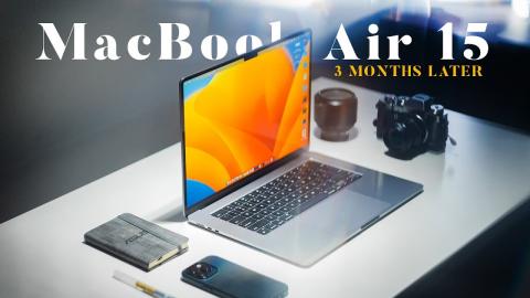 MacBook Air 15 (base) - A Long Term User Review.