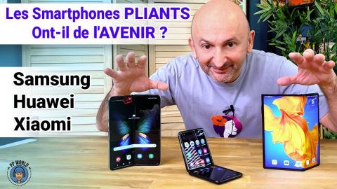 Les Smartphones PLIANTS Ont-ils De L'AVENIR ?!