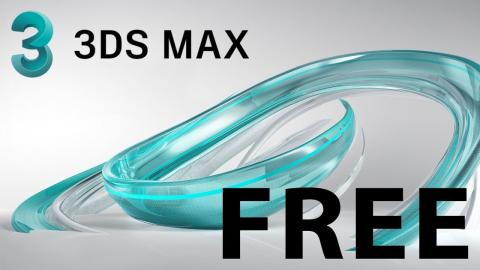 How to get Autodesk 3DS Max for FREE