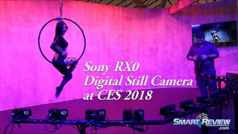 CES 2018 | Sony RX0 Action Camera | Multi Camera Recording | Demonstration