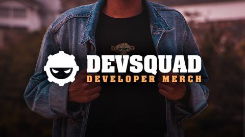 Developer Merch - DevSquad Launch!