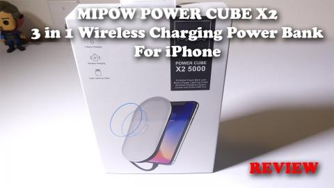 MIPOW Power Cube X2 3-in-1 Wireless Charging Power Bank for iPhone Review