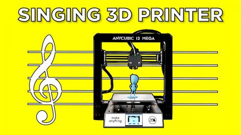 I Taught My 3D Printer How to Sing ( and Dance! )