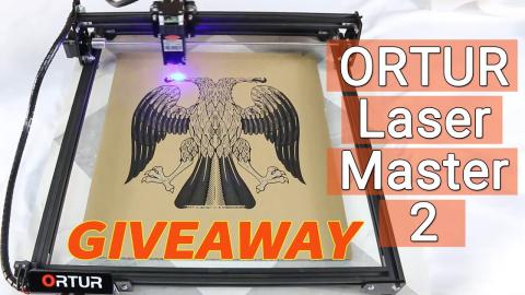 【GIVEAWAY】How to DIY With Upgraded Ortur Laser Master 2? Laser Engraving Test For Different Material
