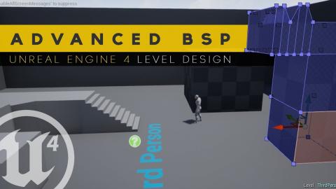 Advanced BSP Geometry Editing - #10 Unreal Engine 4 Level Design Tutorial Series