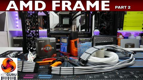 We Build an AMD AAA System With a Twist - AMD FRAME (Pt. 2)