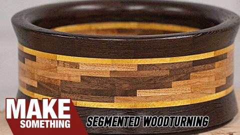 "Turns" Out Segmented Woodturning Aint So Hard.