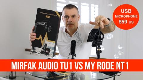 Mirfak TU1 USB microphone VS My RODE NT1 - Pretty good for the price