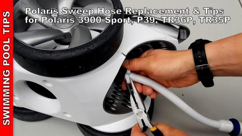 Polaris Sweep Hose Replacement & Tips for Polaris 3900 Sport, P39, TR36P, TR35P