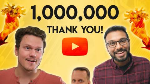 ONE MILLION+ THANKS TO YOU GUYS!