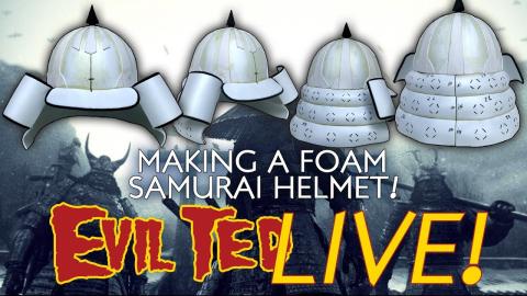 Evil Ted Live: Making a Foam Samurai helmet