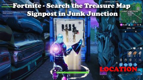 fortnite search the treasure map signpost in junk junction and locations - fortnite signpost location