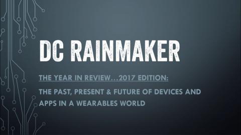 DC Rainmaker: 2017 Annual State of Sports Tech Keynote!