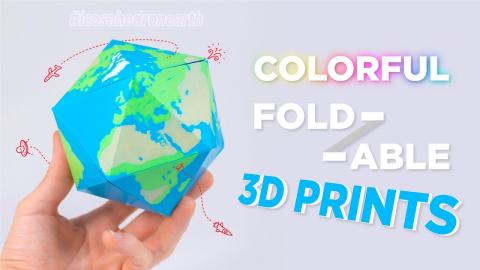Colorful, Foldable 3D Printed Polyhedra!