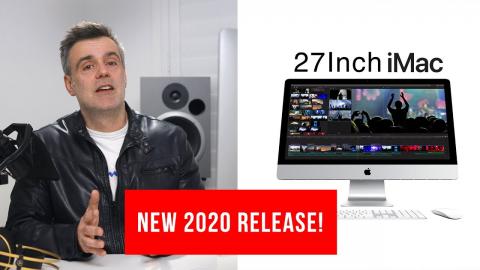 New 2020 27 inch iMac is finally here! Gets10th Gen Intel processor but no design changes
