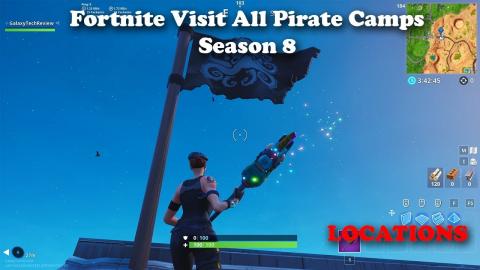 Visit All Pirate Camps LOCATIONS - Fortnite Season 8 (Week 1)