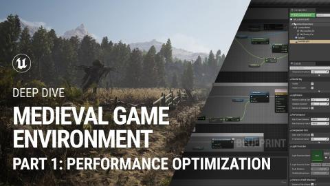 Performance Optimization: Medieval Game Environment extended tutorial