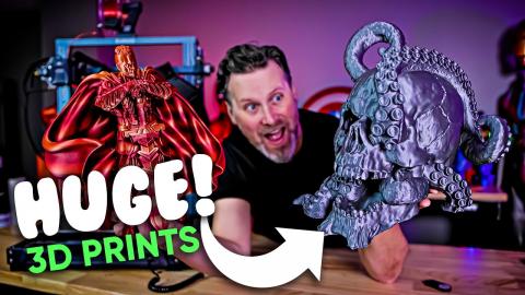 3 Awesome Tips for Large 3D Prints!