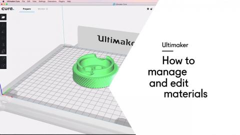 Ultimaker: How to manage and edit materials