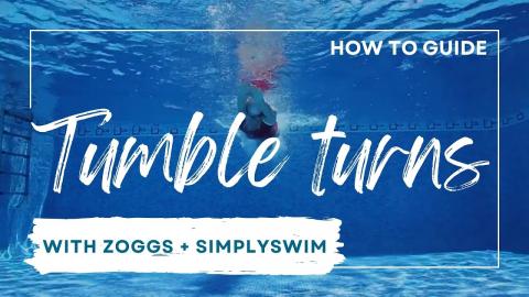 How To Guide: Tumble Turns With Zoggs And Simply Swim