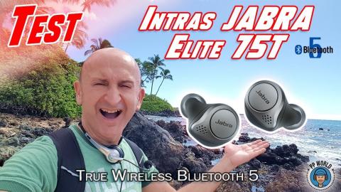TEST : Intras JABRA Elite 75T ! (True Wireless)