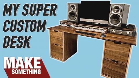 Making a Super Custom Workstation Desk