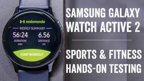 Samsung Galaxy Watch Active 2 // Sports & Fitness First Run & Tests