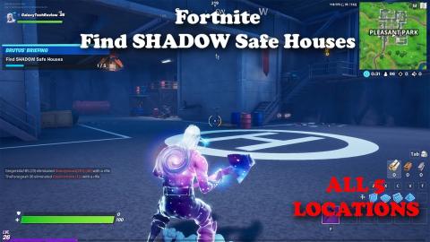 Find SHADOW Safe Houses - All 5 Locations - Fortnite Guide