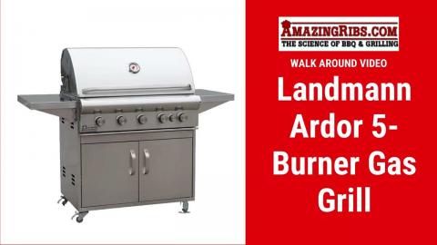 Landmann Professional Series Ardor 5-Burner Gas Grill With Cart Review