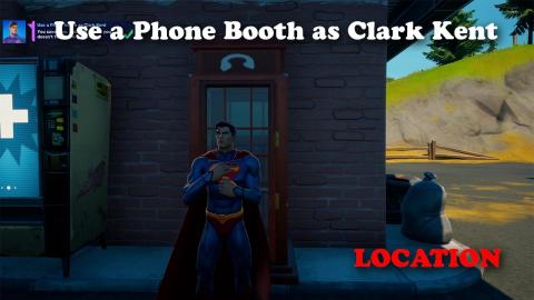 Use a Phone Booth as Clark Kent Location - Fortnite