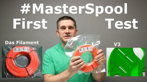 MasterSpool V3 Das Filament - First tests