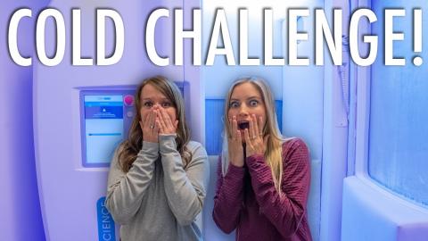 Cryochamber Challenge! (Justine vs Jenna)
