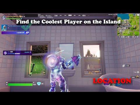 Find the Coolest Player on the Island Location - Fortnite