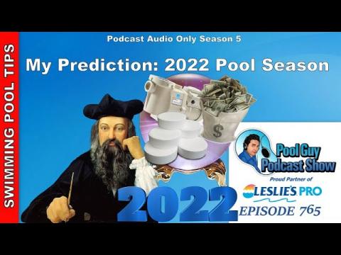 My Prediction for the Upcoming 2022 Pool Season