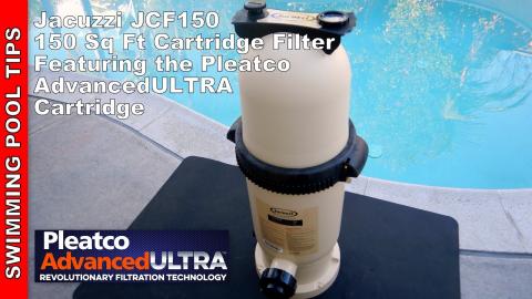 Jacuzzi JCF150 Cartridge Filter Featuring the  Pleatco Advanced ULTRA Cartridge!
