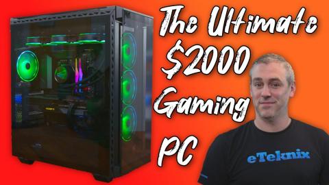 The Ultimate $2000 Gaming PC Build 2023