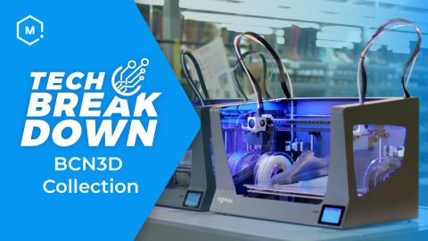 Tech Breakdown: BCN3D 3D Printer Collection