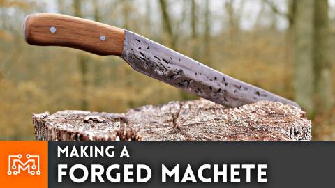 Making a Forged Machete // Blacksmithing
