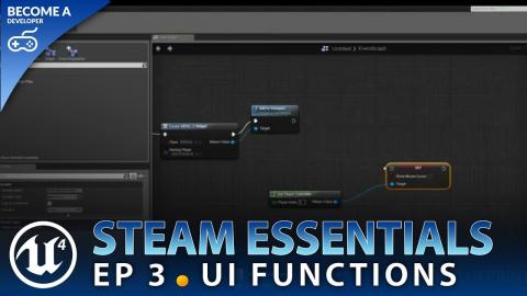 UI Functionality - #3 Unreal Engine 4 Steam Multiplayer Essentials