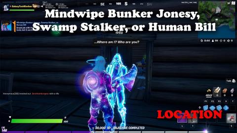 Mindwipe Bunker Jonesy, Swamp Stalker, or Human Bill Location - Fortnite