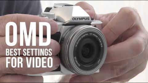 OMD Video - 3 simple settings you must adjust for optimal results