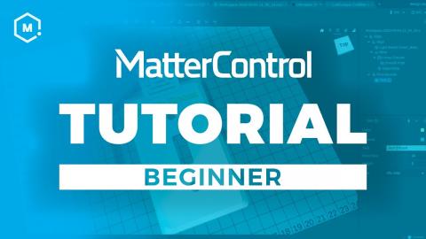 MatterControl 3D Printing Software Tutorial // Beginner