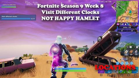 Fortnite - Season 9 - Week 8 - Visit Different Clocks NOT HAPPY HAMLET All 3 Locations