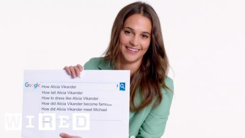 Alicia Vikander Answers the Web's Most Searched Questions | WIRED