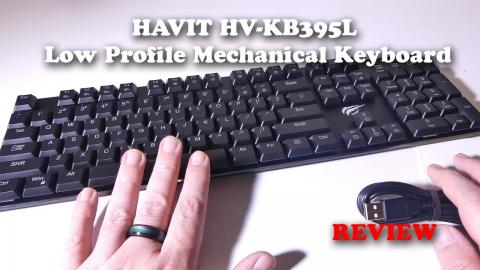 HAVIT HV-KB395L Low Profile Mechanical Keyboard REVIEW