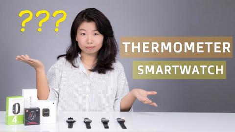 6 Body Temperature Thermometer Smartwatch Blind Test：Does it Really Work?