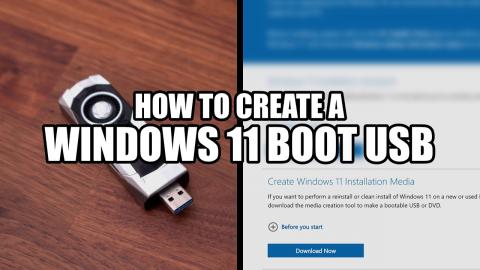 How To Create A Windows 11 Boot USB