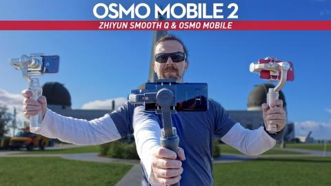 DJI Osmo Mobile 2 In-Depth Review And Comparison to Zhiyun Smooth Q and Osmo Mobile