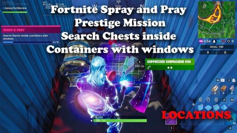 Fortnite - Spray & Pray - Prestige Mission - Search Chests inside Containers with windows LOCATIONS