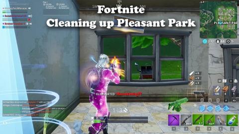 Fortnite - Cleaning up Pleasant Park....lol